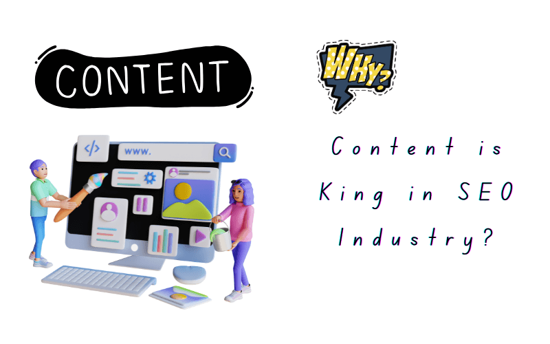 Why Content is King in SEO Industry