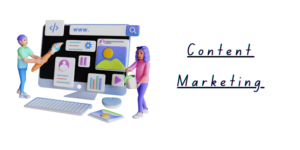 Read more about the article Content Marketing: Definition, Benefits, Types and How it works